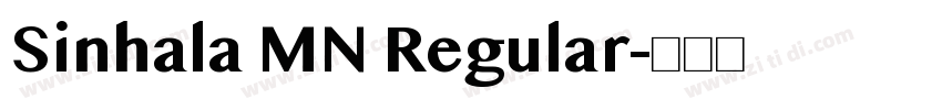 Sinhala MN Regular字体转换 Sinhala MN Regular字体转换